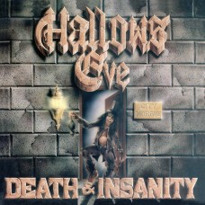HALLOWS EVE - Death & Insanity (2022) CDdigi